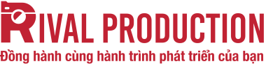 Dịch Vụ Sản Xuất TVC Quảng Cáo – Rival Production