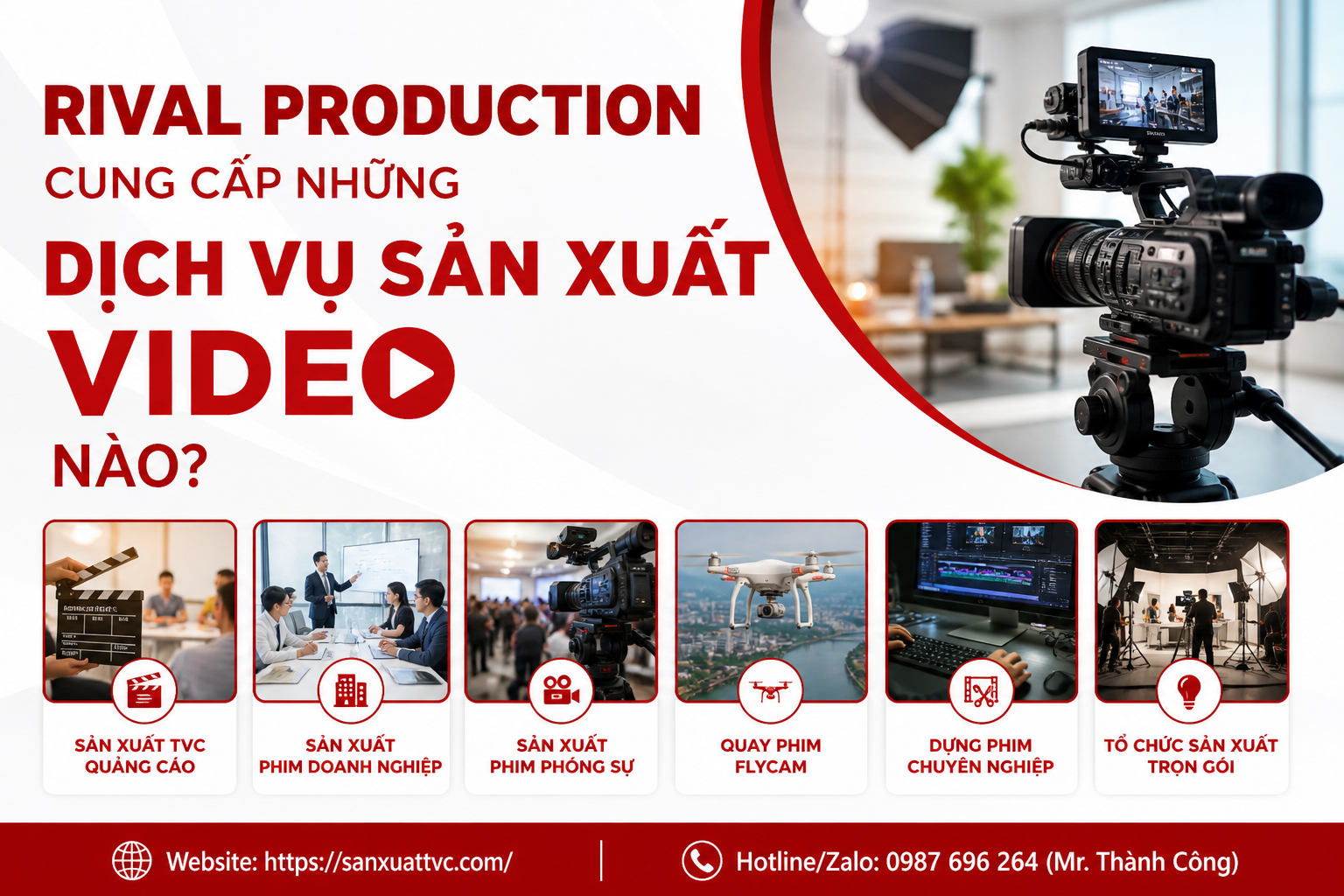 Rival Production cung cấp những dịch vụ sản xuất video nào?